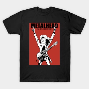 METALHEAD T-Shirt